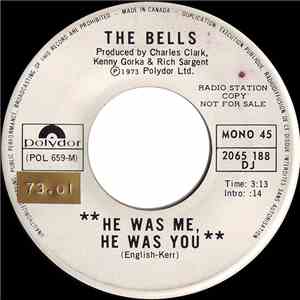 The Bells - He Was Me, He Was You