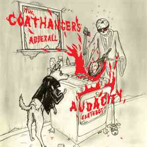The Coathangers, Audacity  - Adderall