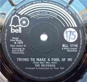 The Delfonics - Trying To Make A Fool Of Me
