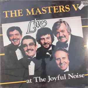 The Masters V - Live At The Joyful Noise