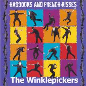The Winklepickers - Haddocks And French Kisses