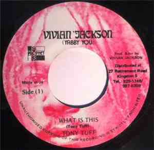 Tony Tuff - What Is This