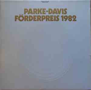 Various - Parke-Davis Förderpreis 1982