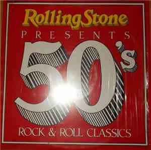 Various - Rolling Stone Presents 50's Rock & Roll Classics