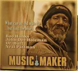 Various - What Can An Old Man Do... But The Blues