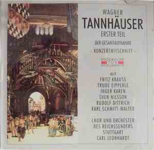 Wagner, Leonhardt - Tannhäuser - Erster Teil Der Gesamtaufnahme Stuttgart 1 ...