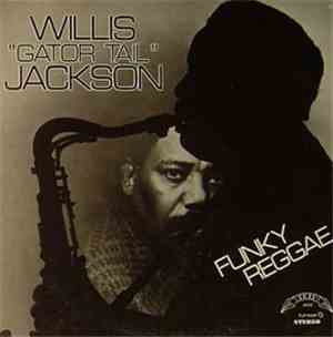Willis Jackson - Funky Reggae
