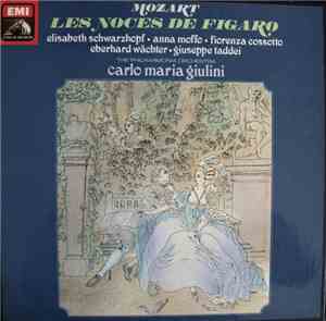 Wolfgang Amadeus Mozart - Les Noces De Figaro