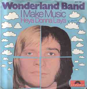 Wonderland Band - I Make Music