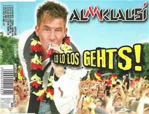 Almklausi - Lo Lo Los Gehts!