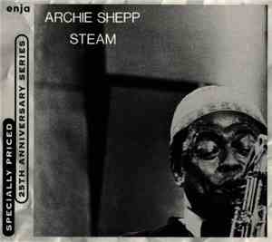 Archie Shepp - Steam