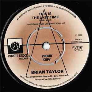 Brian Taylor - This Is The Last Time