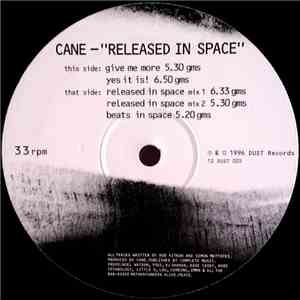 Cane - Released In Space