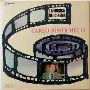 Carlo Rustichelli - La Musica Nel Cinema Vol.6