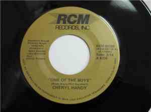 Cheryl Handy - One Of The Boys / Don't Take My Heart Away