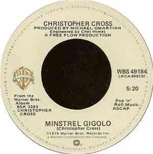 Christopher Cross - Ride Like The Wind / Minstrel Gigolo