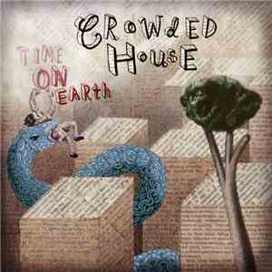 Crowded House - Time On Earth