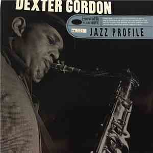 Dexter Gordon - Jazz Profiles