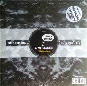 DJ Quicksilver - I Have A Dream / Bellissima