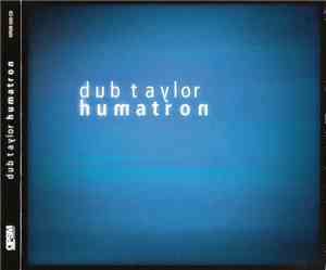 Dub Taylor - Humatron