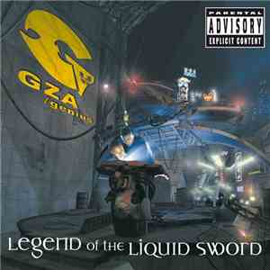 GZA / Genius - Legend Of The Liquid Sword