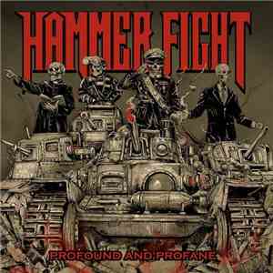 Hammer Fight - Profound And Profane