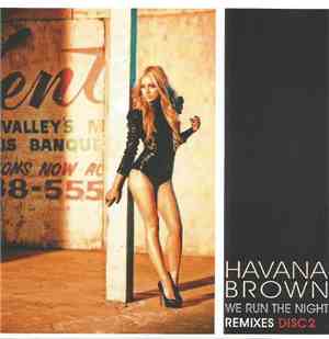 Havana Brown - We Run The Night (Remixes) (Disc 2)