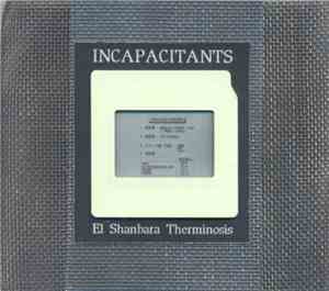 Incapacitants - El Shanbara Therminosis