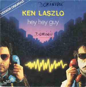 Ken Laszlo - Hey Hey Guy