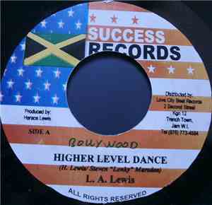 L.A. Lewis - Higher Level Dance