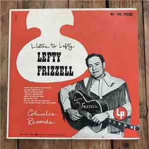 Lefty Frizzell - Listen To Lefty