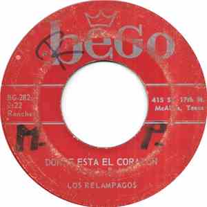 Los Relampagos - Donde Esta El Corazon