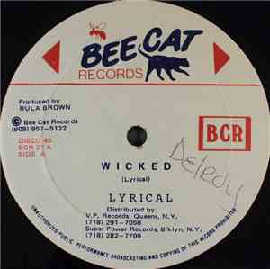 Lyrical / Derrick Parker - Wicked / If You Don't Know Me By Now