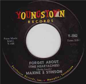 Maxine & Stinson - Forget About (The Heartaches) / Bye, Bye, Baby