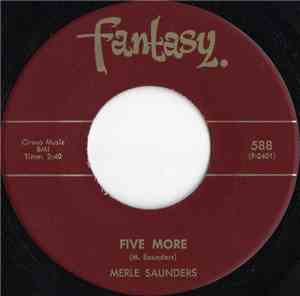 Merle Saunders - Five More / How's That