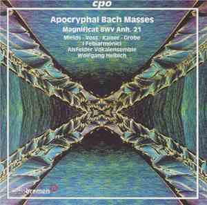 Mields • Voss • Kaiser • Grobe • I Febiarmonici • Alsfelder Vokalensemble • ...