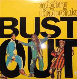 Mighty Diamonds - Bust Out