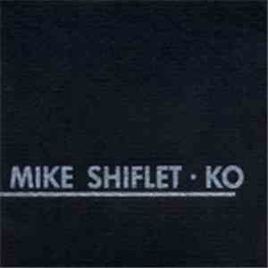 Mike Shiflet - Ko