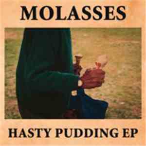 Molasses - Hasty Pudding