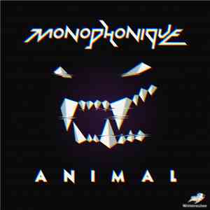 Monophonique - Animal