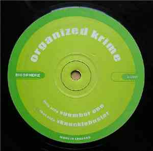 Organized Krime - Knucklebuster / Number One