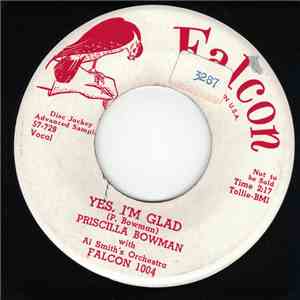 Priscilla Bowman With Al Smith Orchestra - Yes, I'm Glad
