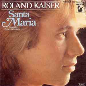 Roland Kaiser - Santa Maria