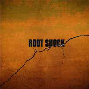 Root Shock - Root Shock
