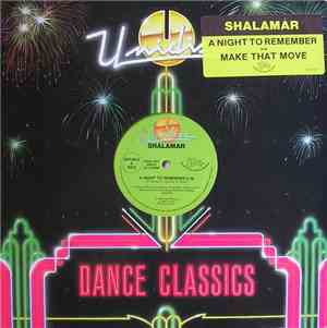 Shalamar - A Night To Remember / Make That Move / Take That To The Bank