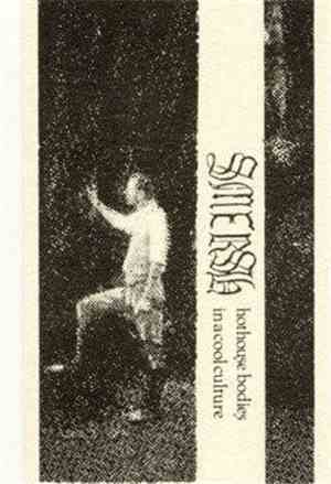 Smersh - Hothouse Body In A Cool Culture