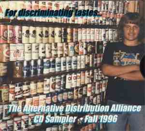 Various - For Discriminating Tastes... The Alternative Distribution Allianc ...