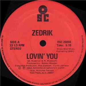 Zedrik - Lovin' You / Hard As A Rock