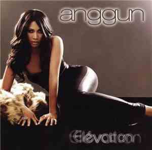 Anggun - Elévation