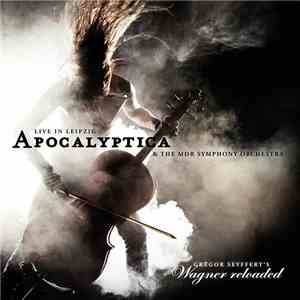 Apocalyptica & The MDR Symphony Orchestra - Wagner Reloaded - Live In Leipz ...